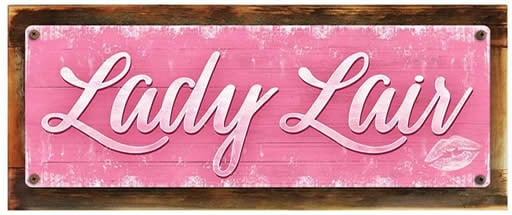 Lady lair sign